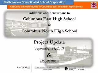 Additions and Renovations to Columbus East High School &amp; Columbus North High School Project Update
