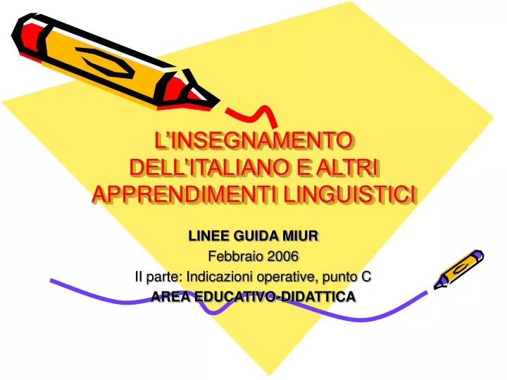 l insegnamento dell italiano e altri apprendimenti linguistici
