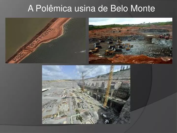 a pol mica usina de belo monte