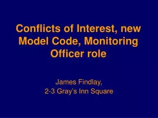 Conflicts of Interest, new Model Code, Monitoring Officer role
