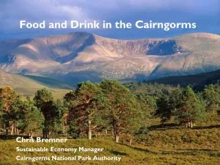 Food and Drink in the Cairngorms