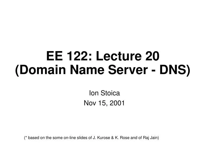 ee 122 lecture 20 domain name server dns