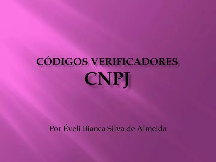 c digos verificadores cnpj