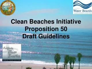 Clean Beaches Initiative Proposition 50 Draft Guidelines