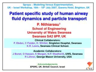 Patient specific study of human airway fluid dynamics and particle transport