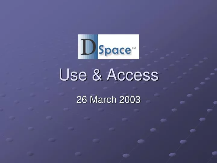 use access