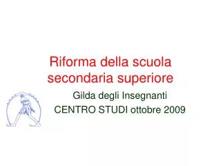 riforma della scuola secondaria superiore