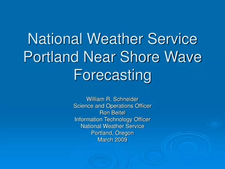 national weather service portland near shore wave forecasting