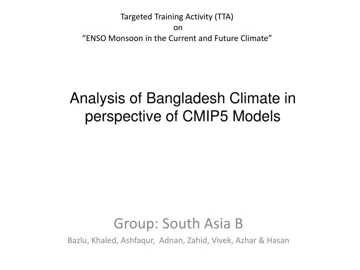 targeted training activity tta on enso monsoon in the current and future climate