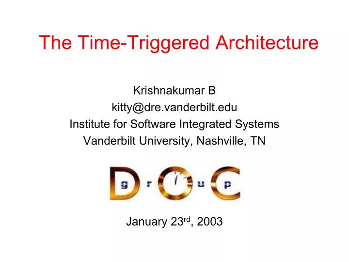 the time triggered architecture