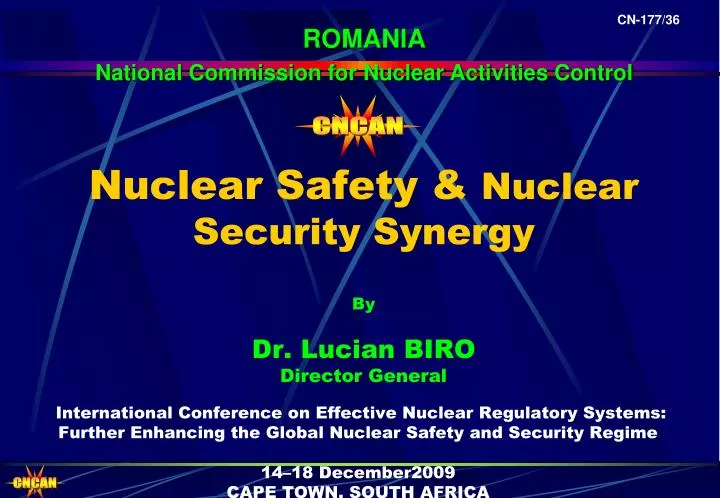 nuclear safety nuclear security synergy by dr lucian biro director general