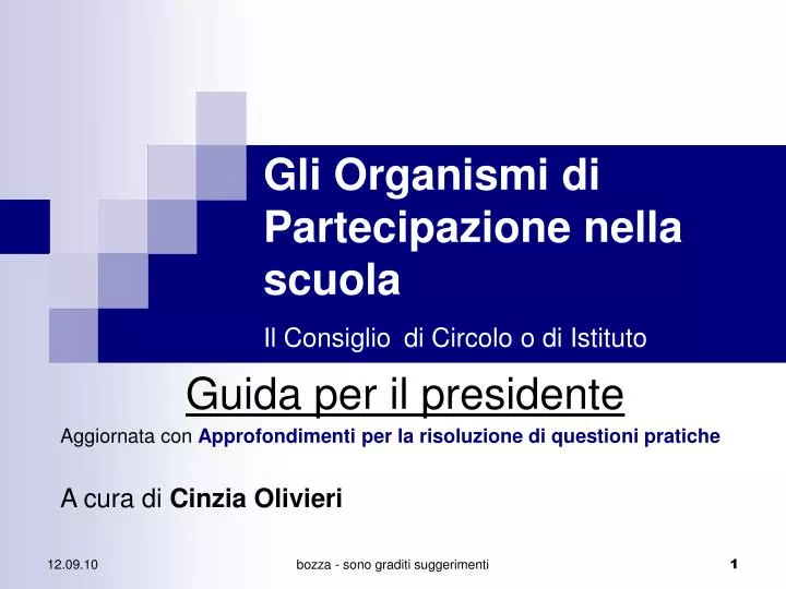 gli organismi di partecipazione nella scuola il consiglio di circolo o di istituto