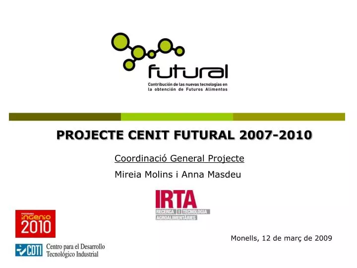 projecte cenit futural 2007 2010