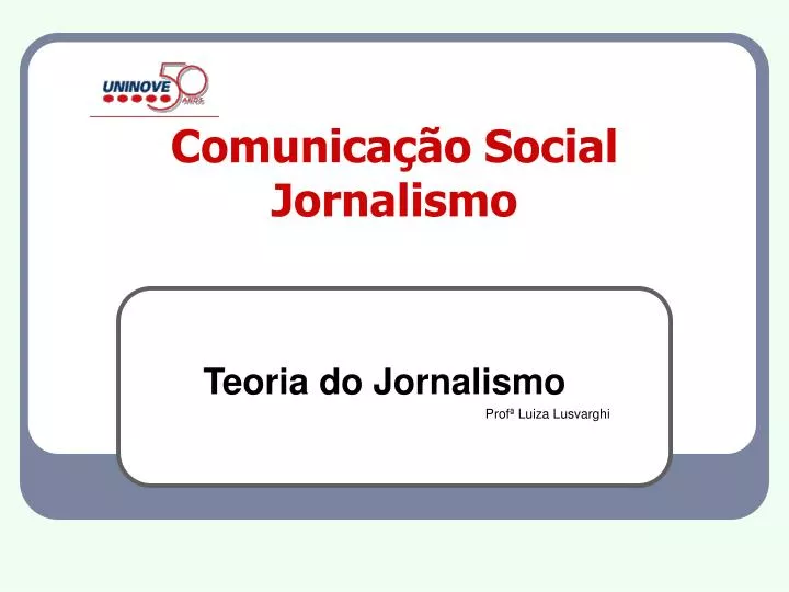 comunica o social jornalismo