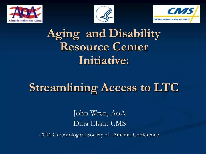 aging and disability resource center initiative streamlining access to ltc