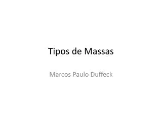 tipos de massas