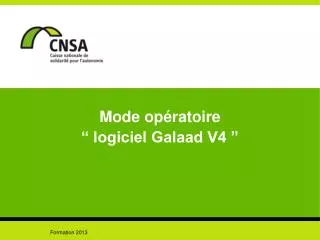 mode op ratoire logiciel galaad v4