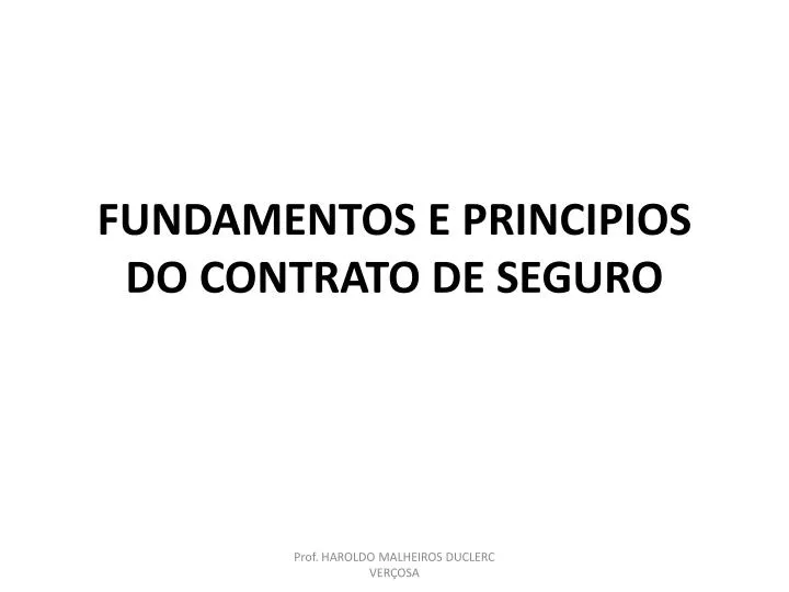 fundamentos e principios do contrato de seguro