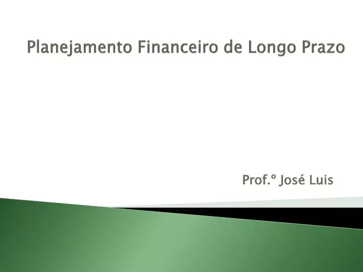 planejamento financeiro de longo prazo