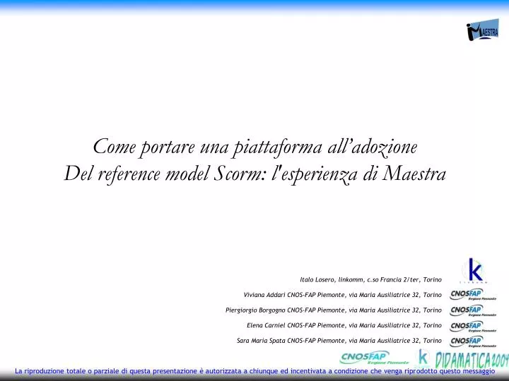 come portare una piattaforma all adozione del reference model scorm l esperienza di maestra