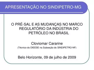 apresenta o no sindipetro mg