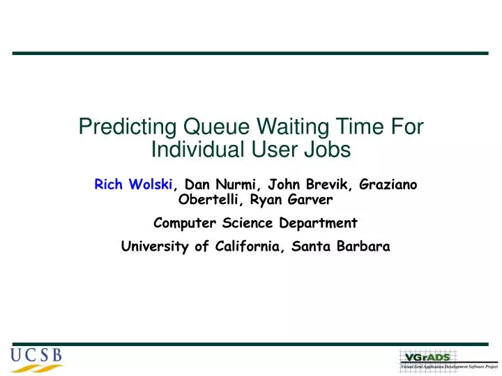 predicting queue waiting time for individual user jobs