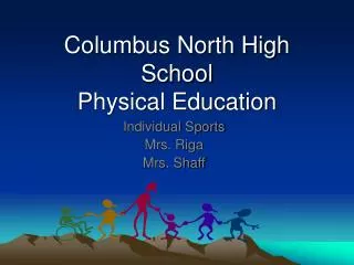 Columbus North High School Physical Education