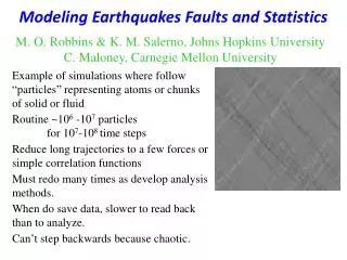 Modeling Earthquakes Faults and Statistics