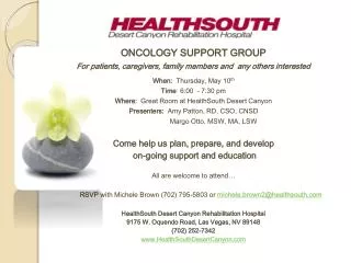 ONCOLOGY SUPPORT GROUP For patients, caregivers, family members and any others interested