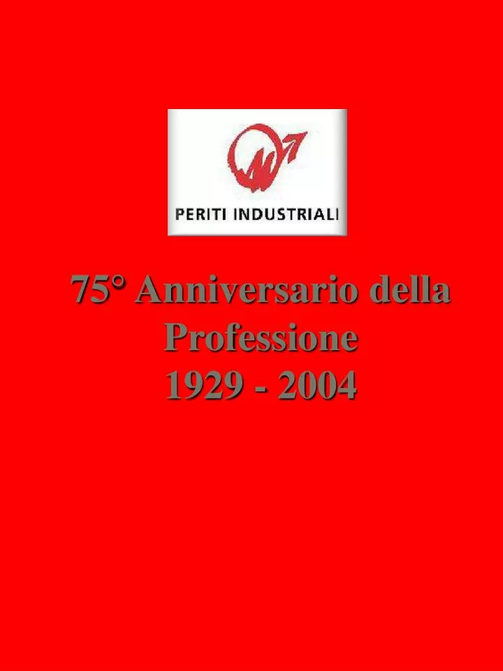 75 anniversario della professione 1929 2004