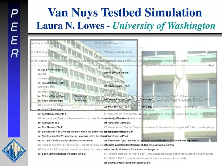 van nuys testbed simulation laura n lowes university of washington