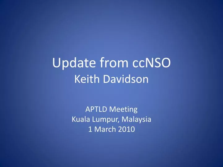 update from ccnso keith davidson