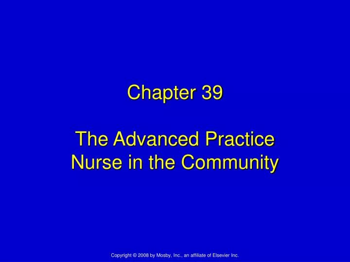 chapter 39 the advanced practice nurse in the community