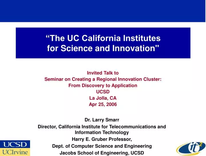 the uc california institutes for science and innovation