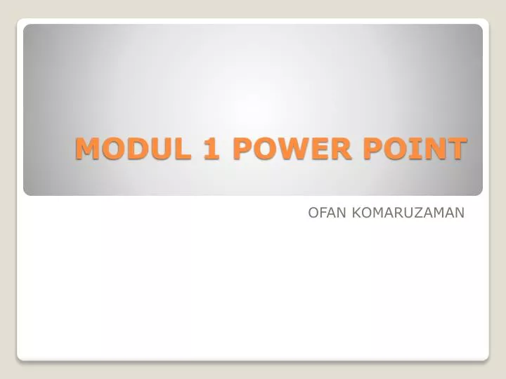 modul 1 power point