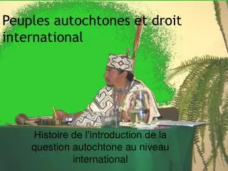 peuples autochtones et droit international