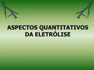 aspectos quantitativos da eletr lise