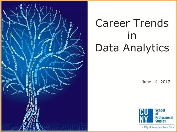 career trends in data analytics june 14 2012