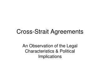 Cross-Strait Agreements