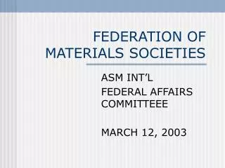 FEDERATION OF MATERIALS SOCIETIES