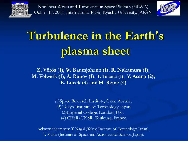 turbulence in the earth s plasma sheet