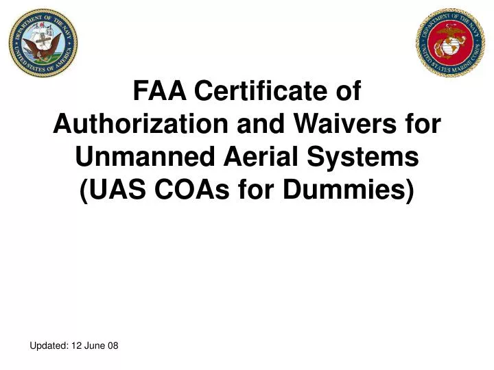 PPT FAA Certificate of Authorization and Waivers for Unmanned Aerial