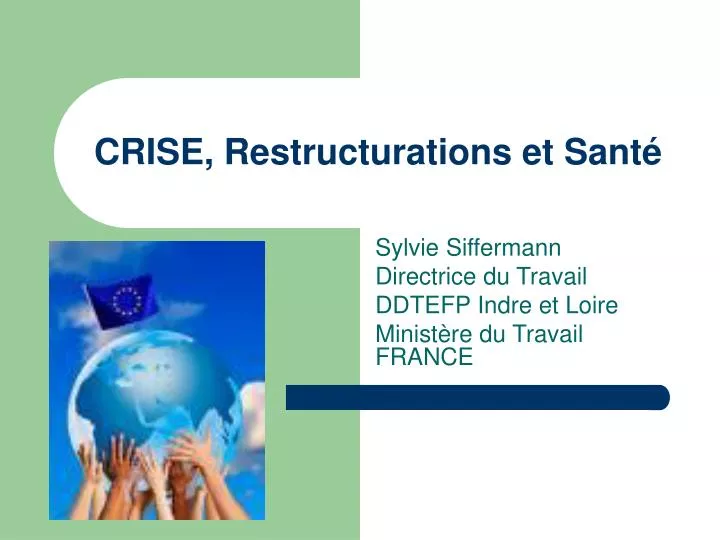 crise restructurations et sant