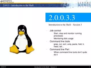 2.0.0.3.3 Introduction to the Shell – Session 3