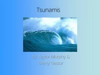 Tsunamis