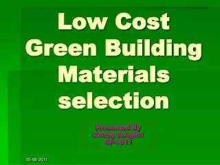 Low Cost Green Building Materials selection