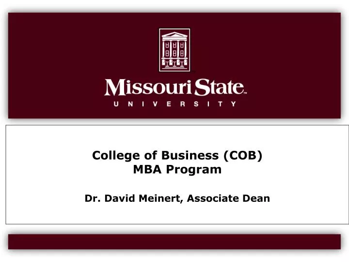 college of business cob mba program dr david meinert associate dean