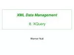 Effective XML Data Management with XQuery Principles - slide 1