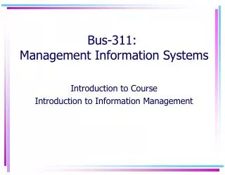 bus 311 management information systems