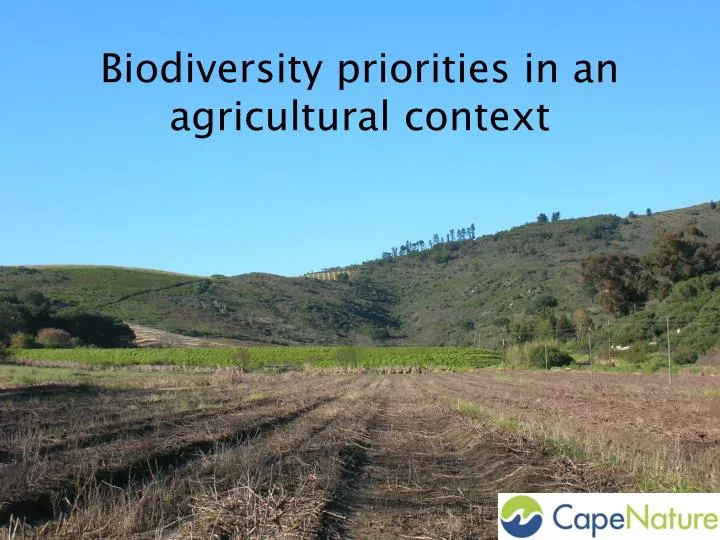 biodiversity priorities in an agricultural context